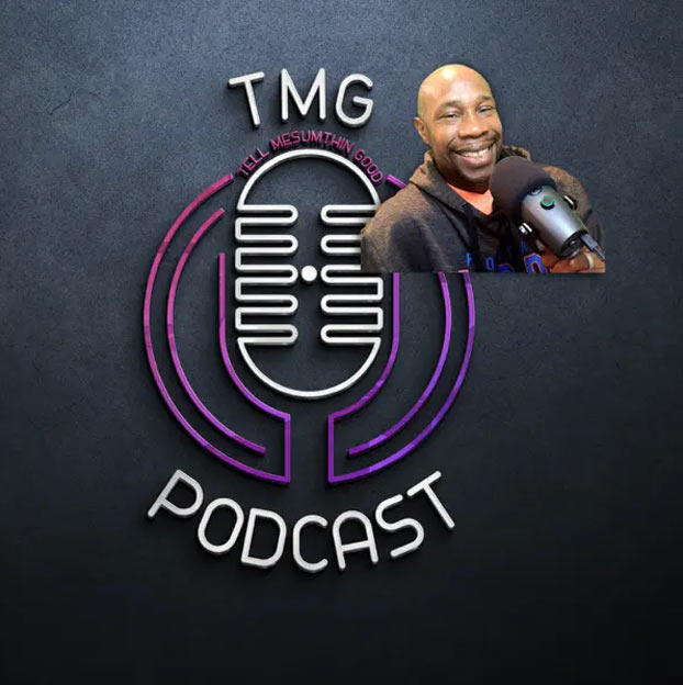TMG - Tell Me Something Good Podcast